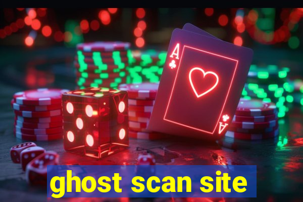 ghost scan site